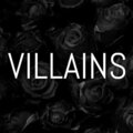 Villains - Baltimore