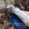 The Flame、mochA - Til I Tied up With You