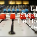 Lil Steph - Lied to Me