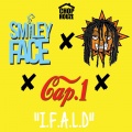 I.F.a.L.D (feat. Chief Keef & Cap 1)(Explicit)