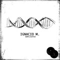 Ignacio M. - Duplicate
