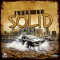 Tone Toucha、Rappin 4Tay - Keep It Solid (Explicit)