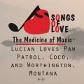 Thomas Jones - Lucian Loves Paw Patrol, Coco, and Worthington, Montana