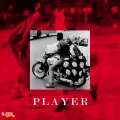 Liquid Soul、Goon Boi - PLAYER (feat. Goon Boi)