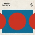 Champs - Solid Action