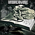 Unbreakable - My Life
