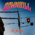 Downhill - Last Chance to Dance (Explicit)