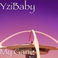 YziBaby - My Gang (Explicit)