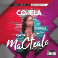 Cojela Estrujela Sobeteala MaCteala (Explicit)