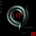 Bozo、Joe Moses - Lie (Explicit)