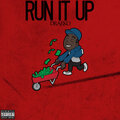 Draeko - Run It Up (Explicit)