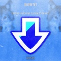 Swayy、Bam、Seyon Sevverl - Down! (Explicit)