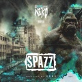 Nero - Spazz (Explicit)