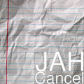 Jah - Cancel (Explicit)