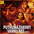 Puthumazhayayi Vannu Nee (From 