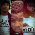 Compton Menace、Stan Chuks、Hollywood Donut、Boskoe 100 - My City (Explicit)
