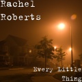 Rachel Roberts - Follow Your Arrow