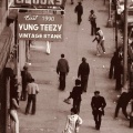 Yung Teezy、Q - Vintage Stank (Explicit)