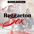 Reggaeton Sex (Explicit)