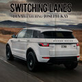 Dina、Joseph Kay - Switching Lanes (Explicit)