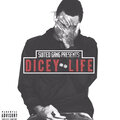 Dicey - Life (Explicit)