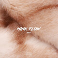 Magicc - Mink Flow (Explicit)