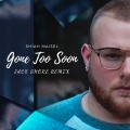 Shiah Maisel - Gone Too Soon (Remix)