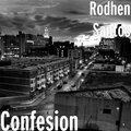 Rodhen Santos - Confesion