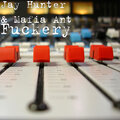 Jay Hunter、Mafia Ant - F**kery (Explicit)
