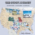 The Gypsy Journey: 12 Months - 13 States - 14 Songs