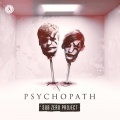 Sub Zero Project - PSYchopath
