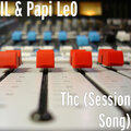 Papi Le0、IL - Thc (Session Song)(Explicit)