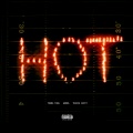 Hot[feat. Gunna and Travis Scott] (Remix|Explicit)