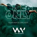 Chris Kent、Kaan Pars - One & Only