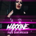 Maxxine - Papa Don't Preach
