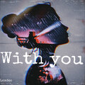 Lexdez - With You
