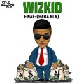 Wizkid、Legendury Beatz、Starboy - BABA NLA