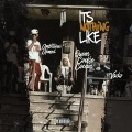 It’s Nothing Like (Explicit)