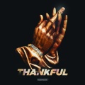 thafirst - Thankful (Explicit)
