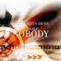 Peezy、Yeahthats.dess、Duke - Nobody (Explicit)