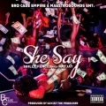 $BILLY FENCE$、Kayjay - She Say (Explicit)