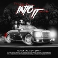 Into It (Explicit)