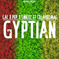 Celaviedmai、CAL x PEPPER、Smilez - Gyptian (feat. Celaviedmai)