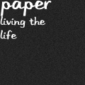 Paper - Living the Life