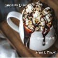 Ralph Staples、Sonya L Taylor - Chocolate Lover