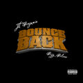 Bezz Believe、Jit Benjamin - Bounce Back (feat. Bezz Believe)(Explicit)