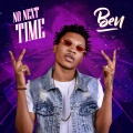 Ben - No Next Time