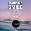 Evotia、Enton Biba、Amelie Willame - Make Me Smile (EntonBibaRemix)