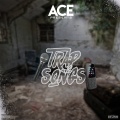 ACE - Trap Songs (Explicit)