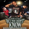 Dirty Red、Baby Soulja、Hot Boy Fletcher - Bet You Didn't Know (feat. Dirty Red & Baby Soulja)(Explicit)